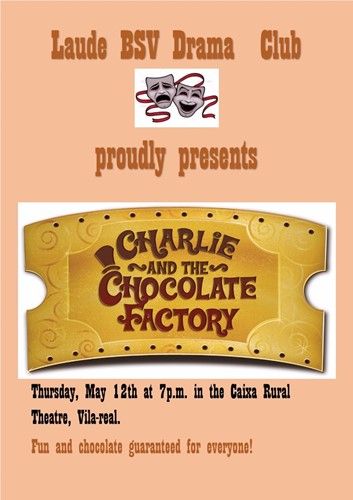 CHARLIE AND THE CHOCOLATE FACTORY: Thurday, 12th May at 7.00 pm in the Caixa Rural Theatre in Vila-real