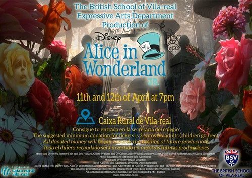 ALICE IN WONDERLAND: 11th and 12th of April at 7pm in Caixa Rural de Vila-real