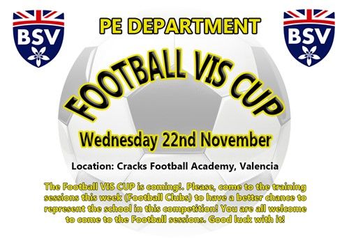 FOOTBALL VIS CUP: Wednesday, 22nd November in Valencia